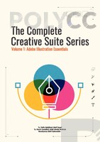 EBOOK The Complete Creative Suite Series Vol 1 Adobe Illustration Essentials