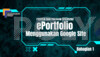 Bahagian 1 e-portfolio: Pengenalan Google site