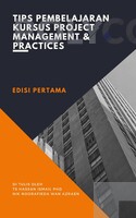 TIPS PEMBELAJARAN KURSUS PROJECT MANAGEMENT & PRACTICES