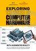 Exploring the World of Computer Hardware
