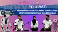EDUCAST - SEMBANG ILMIAH PBS | EPISOD 3 | KESEIMBANGAN ANTARA PELAJARAN DAN KEHIDUPAN SOSIAL