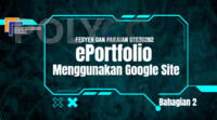 Bahagian 2 e-portfolio: Tool Pages dan Insert dalam Google site