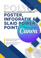 Penerokaan Canva melalui Augmented Reality (AR) Poster, Infografik & Slide PowerPoint: Semua Guna Canva!