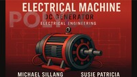 ELECTRICAL MACHINE (DC GENERATOR) ELECTRICAL ENGINEERING