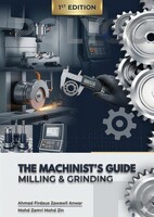 ebook: THE MACHINIST'S GUIDE: MILLING & GRINDING
