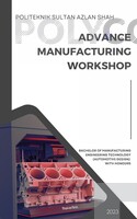 ADVANCE MANUFACTURING WORKSHOP