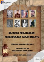 Sejarah Perjuangan Kemerdekaan Tanah Melayu